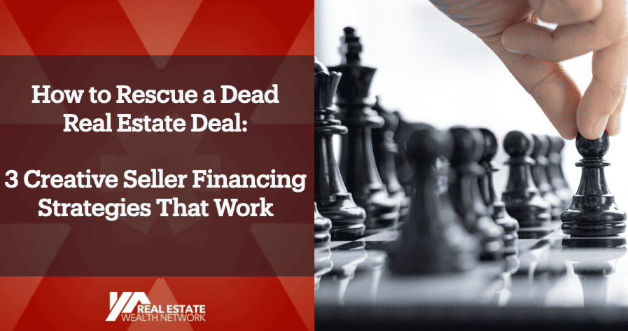 Rescue a dead deal
