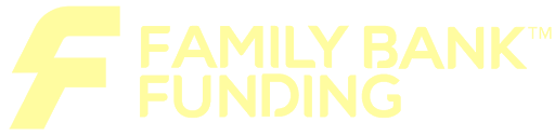 Family Bank Funding